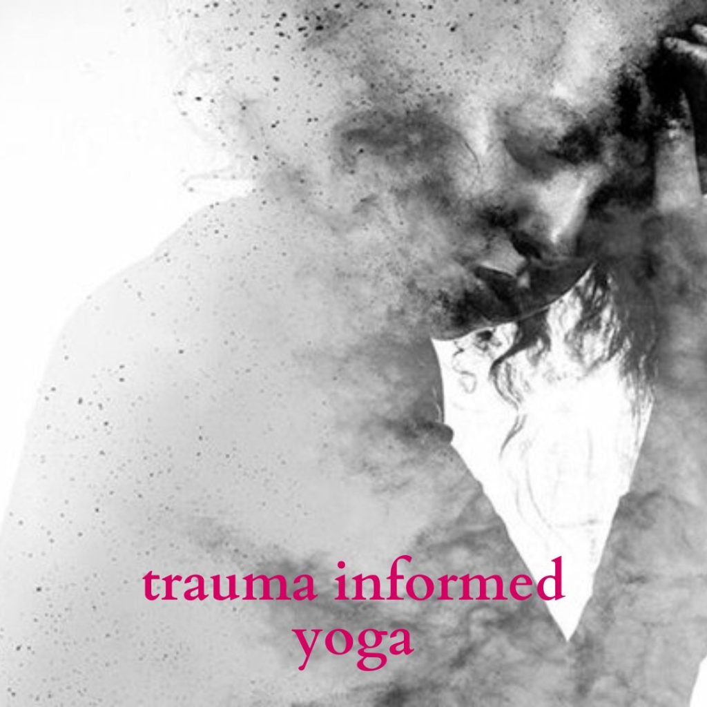 trauma informed yoga